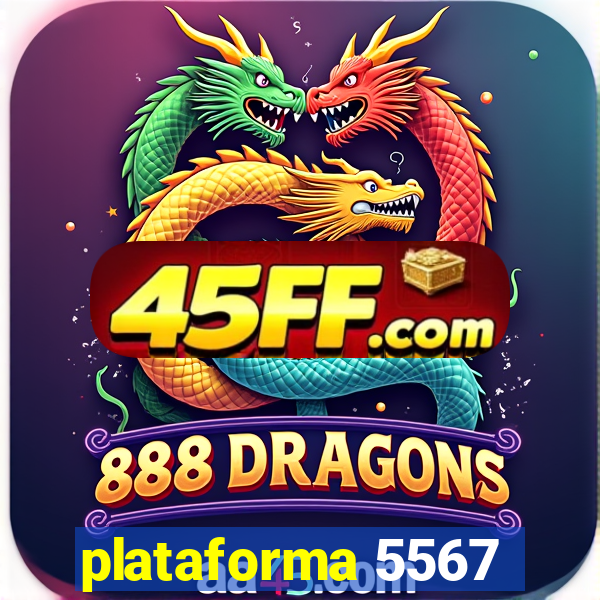 plataforma 5567